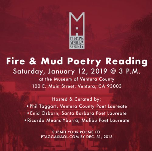 Fire and Mud Poetry Reading – Deadline to submit is December 31, 2018 @ Museum of Ventura County | Ventura | California | United States