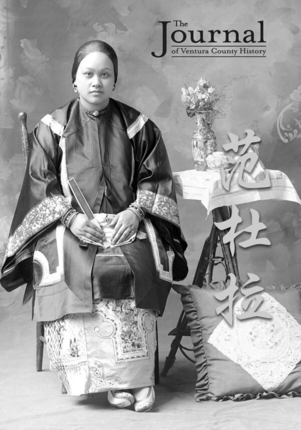 The Journal Vol 53 Number 1 – Hidden Voices: The Chinese in Ventura County