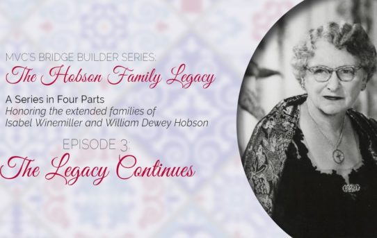 The Hobson Family Legacy: Ep. 3 — The Legacy Continues
