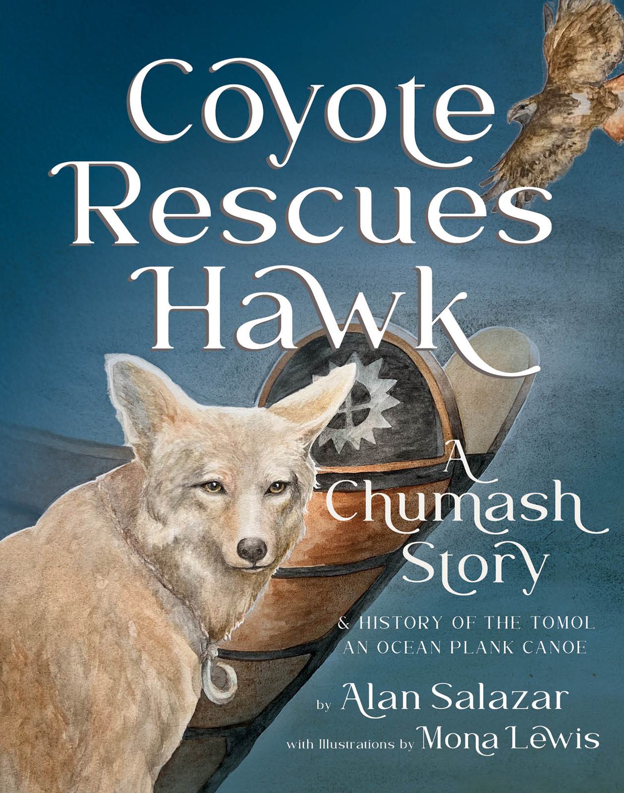 Coyote Rescues Hawk book cover