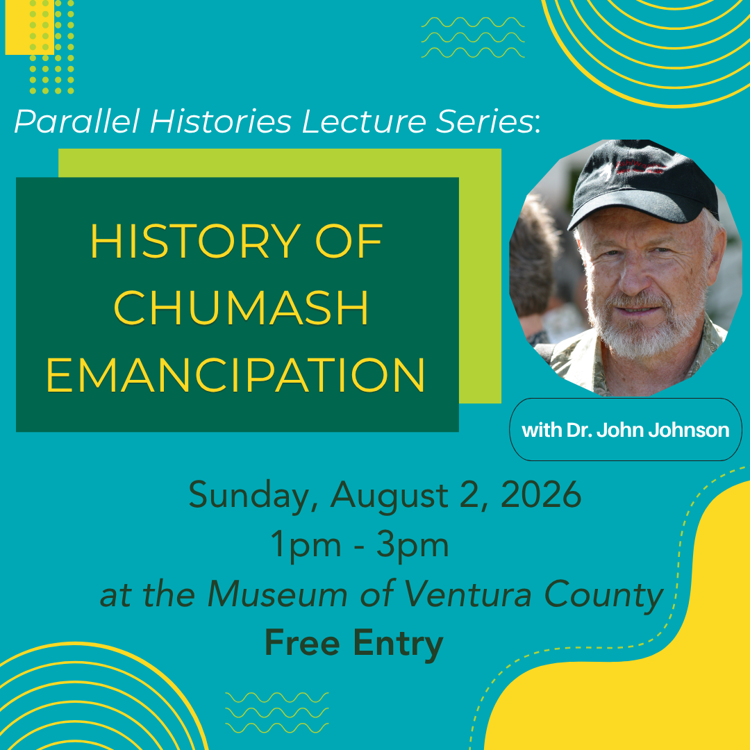 Parallel Histories Lecture Series: History of Chumash Emancipation