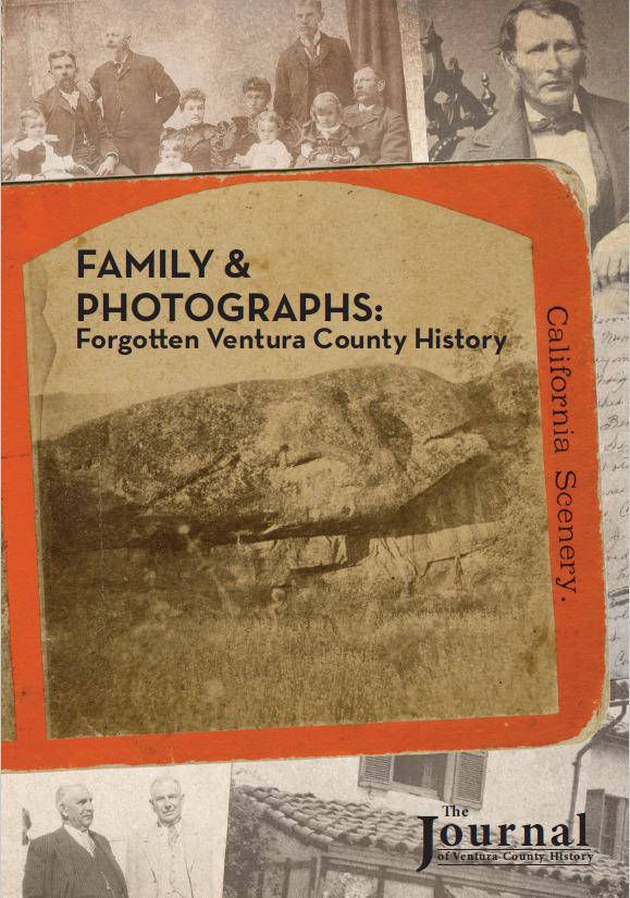 Journal Vol 66 Number 1 – Family and Photographs: Forgotten Ventura County History cover